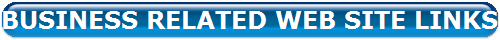 BUSINESS RELATED WEB SITE LINKS